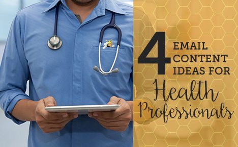 4 Email Content Ideas for Health Professionals [Infographic]
