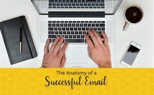 anatomy of successful email