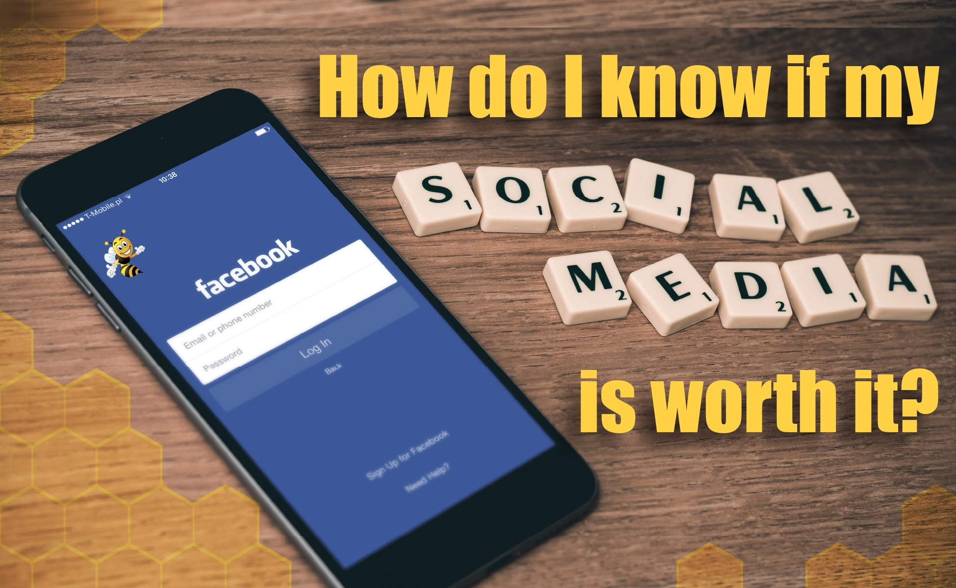 How Do I Know if My Social Media is “Worth It”?