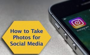 how to take photos for social media FeaturedImage