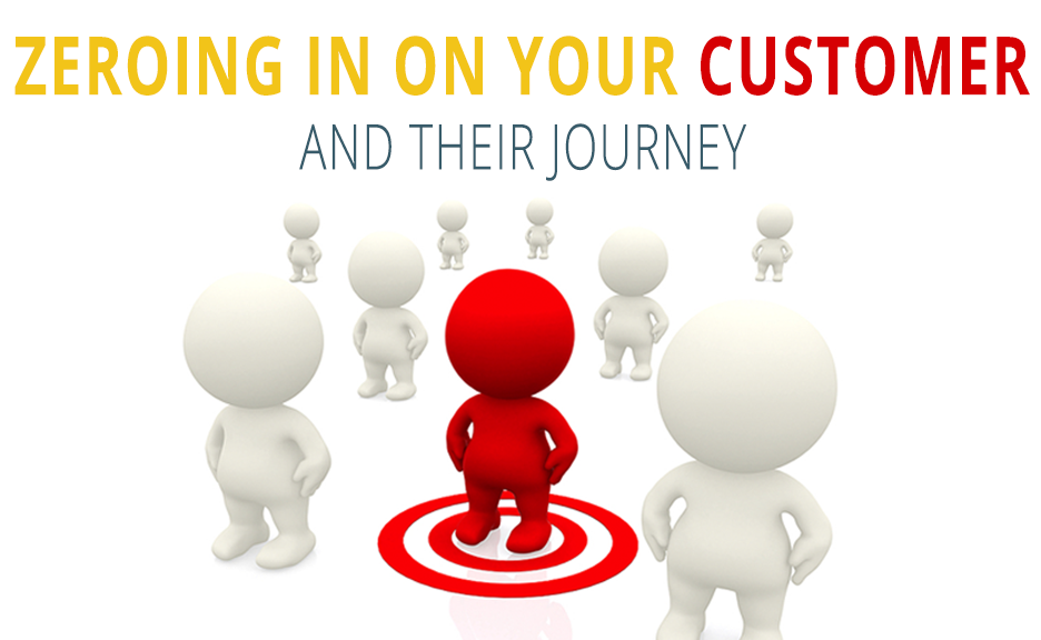 Zeroing in on your customer