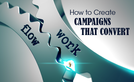 How to Create Inbound Marketing Campaigns that Convert