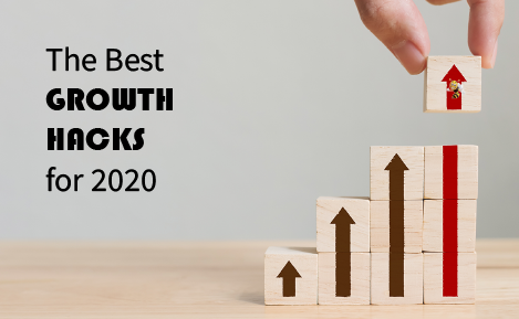 The Best Growth Hacks for 2020